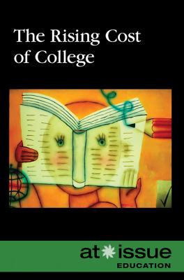 The Rising Cost of College 0737744456 Book Cover