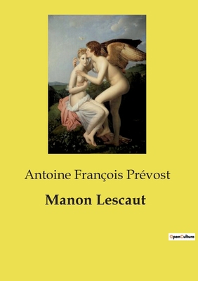 Manon Lescaut [French] B0D2BWTLSG Book Cover