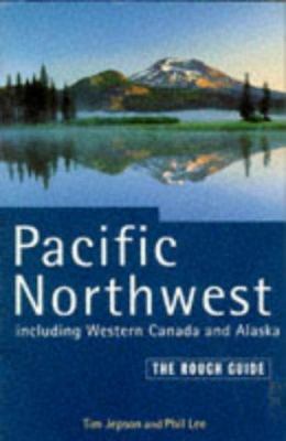 Pacific Northwest Including Western Canada and ... 1858280923 Book Cover