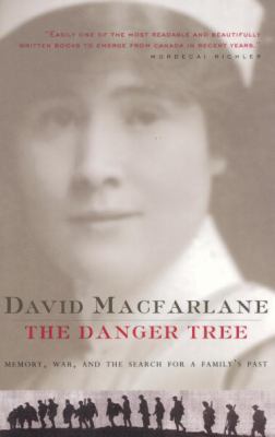 The Danger Tree: Memory, War, and the Search fo... 0676972942 Book Cover