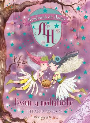 Festin de medianoche / Midnight Feast (Academia... [Spanish] 8466648569 Book Cover