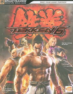 Tekken 6 Signature Series Strategy Guide 0744010101 Book Cover