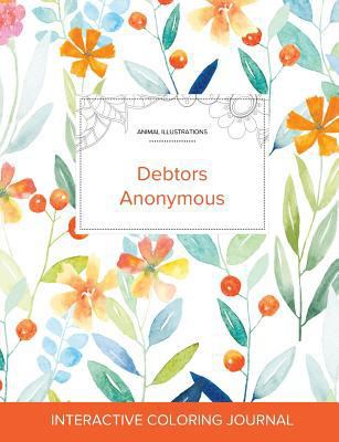 Adult Coloring Journal: Debtors Anonymous (Anim... 1360941045 Book Cover