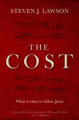 The Cost: What It Takes to Follow Jesus 1781919550 Book Cover