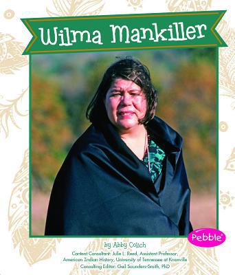 Wilma Mankiller 1491405406 Book Cover