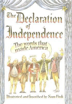 Declaration of Independence: The Words That Mad... 0756981875 Book Cover