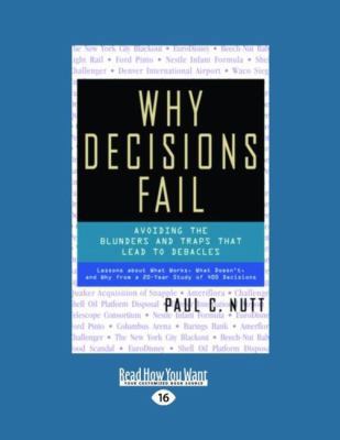 Why Decisions Fail: Avoiding the Blunders and T... [Large Print] 1442966025 Book Cover