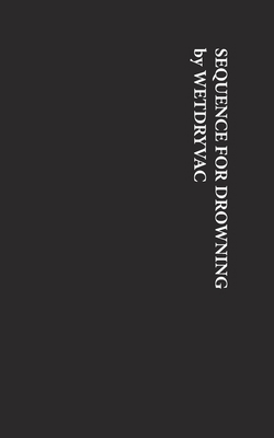 Sequence for Drowning 1034961136 Book Cover