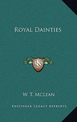 Royal Dainties 1163376051 Book Cover