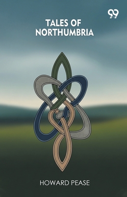 Tales Of Northumbria 9373406442 Book Cover