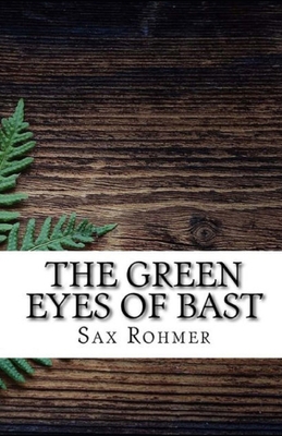 Paperback The Green Eyes of Bâst Illustrated Book