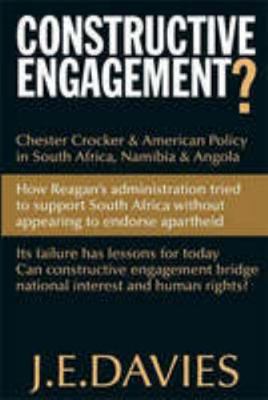 Constructive Engagement: Chester Cocker and Ame... 1770093761 Book Cover
