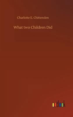 What two Children Did 3734022991 Book Cover