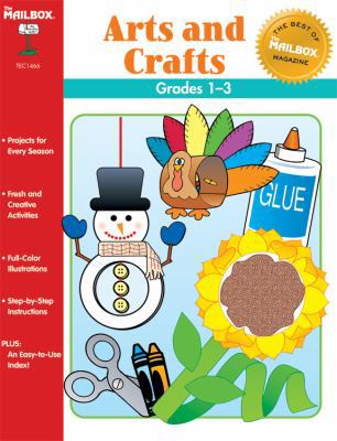 The Best of Mailbox Magazine: Arts and Crafts: ... 1562343246 Book Cover