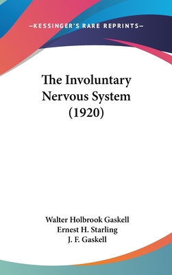 The Involuntary Nervous System (1920) 1436629578 Book Cover