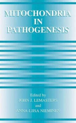 Mitochondria in Pathogenesis 1475786956 Book Cover