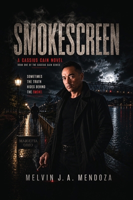 SMOKESCREEN, A Cassius Cain Novel B0HKQ8MYC9 Book Cover
