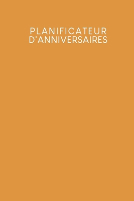 Planificateur d'anniversaires: Carnet à pois po... [French] B084DLGQBQ Book Cover