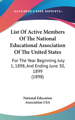 List of Active Members of the National Educatio... 1161802541 Book Cover