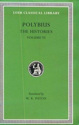 Polybius: The Histories, Volume VI, Books 28-29... 0674991788 Book Cover