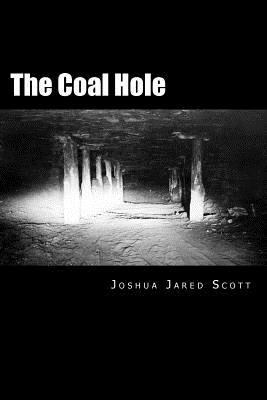 The Coal Hole 149231630X Book Cover