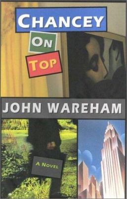Chancey on Top 1566492645 Book Cover