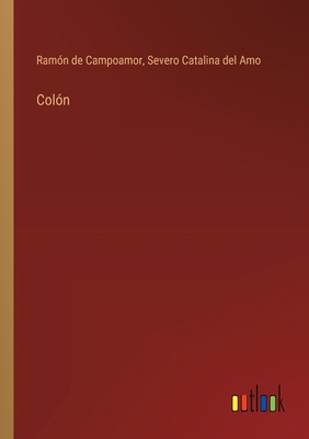 Colón [Spanish] 336804379X Book Cover