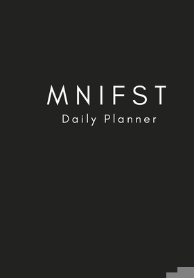 Mnifst Daily Planner B0CL8MZ2PN Book Cover