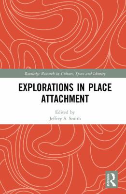 Explorations in Place Attachment 1138729744 Book Cover
