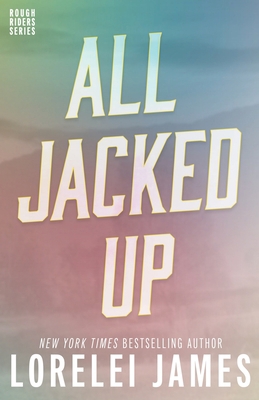All Jacked Up 1941869564 Book Cover