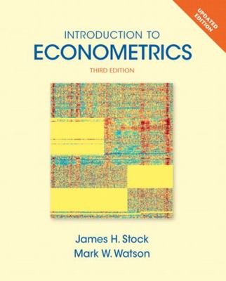 Introduction to Econometrics, Update 0133486877 Book Cover