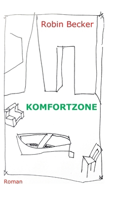 Komfortzone: Roman [German] 3347042042 Book Cover