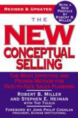 The New Conceptual Selling: The Most Effective ... B001Q3M5B2 Book Cover