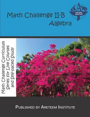 Math Challenge II-B Algebra 1944863257 Book Cover