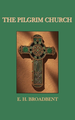 The Pilgrim Church 1789430380 Book Cover