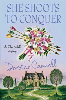 She Shoots to Conquer (Ellie Haskell Mysteries) 0312343396 Book Cover