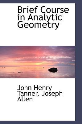 Brief Course in Analytic Geometry 1103555227 Book Cover