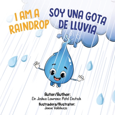 Soy una gota de lluvia I am a raindrop [Spanish] B0F5KJTKKS Book Cover