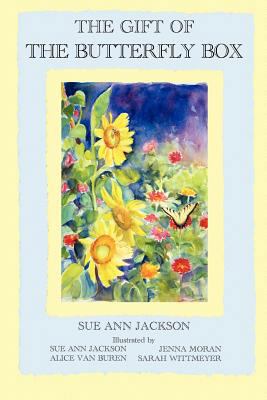The Gift of the Butterfly Box 1936688115 Book Cover
