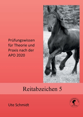 Reitabzeichen 5: Prüfungswissen für Theorie und... [German] 3746092965 Book Cover