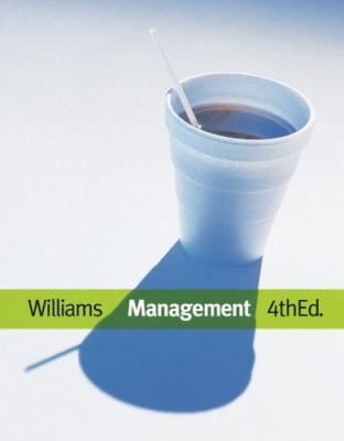 Management 4th Ed. (with InfoTrac 1-Semester Pr... 0324316798 Book Cover