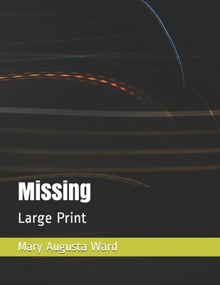 Missing: Large Print [Large Print]            Book Cover