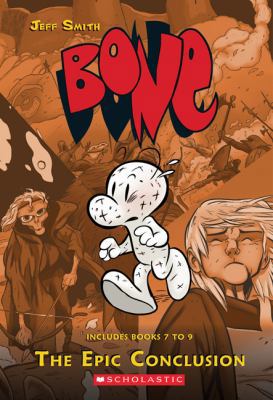 Bone: The Epic Conclusion (Books 7-9) 1443119172 Book Cover