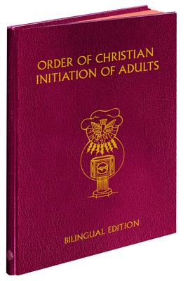 Order of Christian Initiation of Adults - Bilin... [Spanish] 1958237744 Book Cover