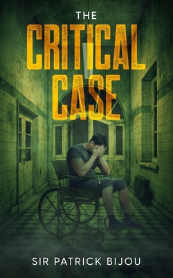 The Critical Case 1915642159 Book Cover