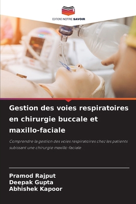 Gestion des voies respiratoires en chirurgie bu... [French] 6208866529 Book Cover