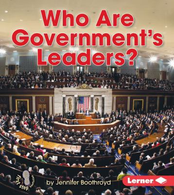 Who Are Government's Leaders? 1467785776 Book Cover