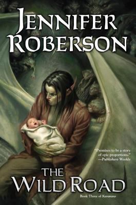 The Wild Road: Book Three of Karavans 0756404959 Book Cover
