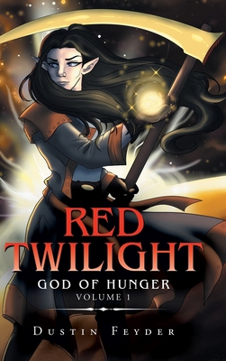 Red Twilight: God of Hunger 1728320755 Book Cover
