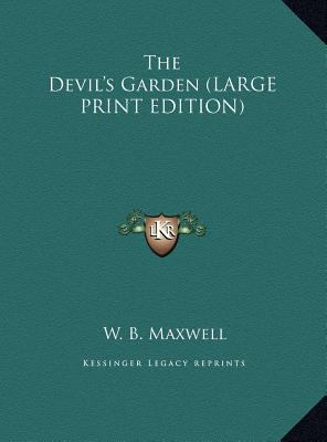 The Devil's Garden [Large Print] 1169842933 Book Cover